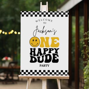One Happy Dude Welcome Sign, First Birthday Party, Instant Download, 1st Birthday Sign, Banner, Editable Poster, Welcome Board, B409