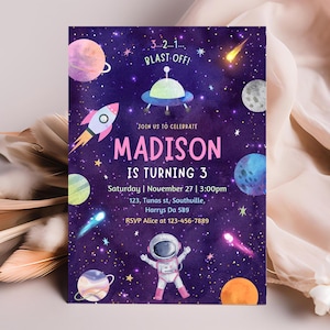 May include: A purple space-themed birthday invitation with a rocket, astronaut, planets, and stars. The text reads "3.2.1. Blast Off! Join us to celebrate Madison is turning 3. Saturday | November 27 | 3:00pm 123, Tunas st, Southuille, Harrys Da 589 RSVP Alice at 123-456-7889"