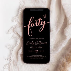 Digital 40th Birthday Party Invitation, Fortieth Birthday Invitation Women, Black Rose Gold Evite, Editable Template, Mobile Phone.