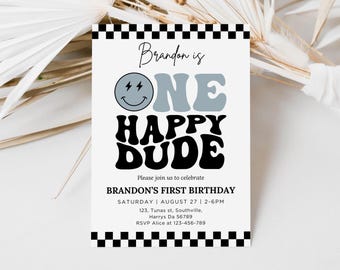May include: A white and black checkered border surrounds a white invitation card with black text. The text reads "Brandon is ONE HAPPY DUDE". The number one is in a light gray color. A smiley face with lightning bolts is above the word "ONE". The invitation includes details for Brandon's first birthday party, including the date, time, and location.