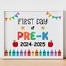 First Day of PREK School SIGN, Printable PRE-K Sign, 1st Day of Prek ...