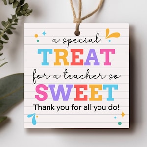 Tag leraar zoete traktatie, tag leraar waardering, bedankkaartje leraar waardering, leraar koekjeskaart cadeau voor leraar direct downloaden
