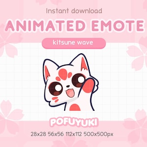 May include: A pink digital graphic with a white and red cartoon fox waving. The text reads "Animated Emote" and "kitsune wave". The image also includes the text "POFUYUKI" and pixel dimensions.