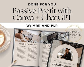 Passive Profit with Canva + ChatGPT With Master Resell Rights | Done For You | DFY Ebook | PLR | Resell Rights | Digital Product Guide