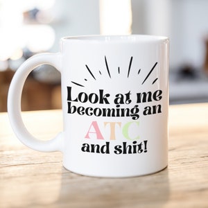 Air Traffic Controller Mug, Look at Me and Shit, ATC Coaster Set, Airport Worker Coffee Cup, Starting New Job Present, Job Promotion