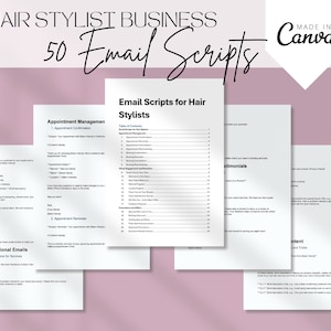 May include: A pink background with a white document that has the text "Hair Stylist Business 50 Email Scripts" in black text. The document is divided into sections with headings like "Appointment Management", "Email Scripts for Hair Stylists", "Transactional Emails", and "Testimonials".