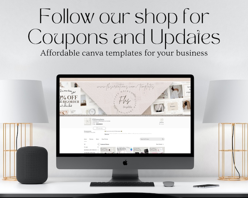 May include: A computer screen displaying a website with a pink and white banner that says "Follow our shop for Coupons and Updates. Affordable canva templates for your business." The website is www.fhsgreating.com/templates and features a logo with the text "Fhs Templates".