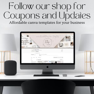 May include: A computer screen displaying a website with the text "Follow our shop for Coupons and Updates" and "Affordable canva templates for your business". The website also features a pink and white design with the text "Fhs Templates".