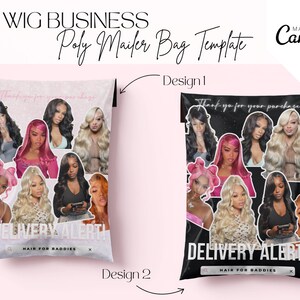 Puede incluir: Dos diseños para una plantilla de bolsa de correo de polietileno para un negocio de pelucas. Ambos diseños presentan un fondo negro con el texto "DELIVERY ALERT!" y "HAIR FOR BADDIES" en blanco. Los diseños también presentan imágenes de mujeres con cabello largo y abundante.