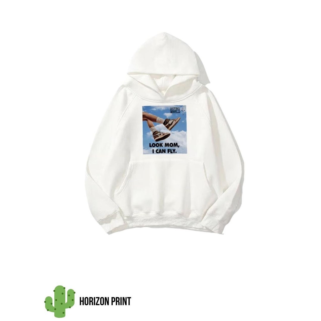 Look Mom I Can Fly, Hoodie, Hip Hop Hoodie, Look Mom I Can Fly