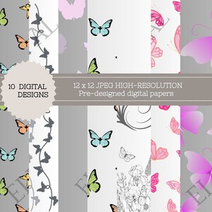 May include: Digital paper pack featuring ten designs with butterflies and floral patterns in various colors. The designs are 12 x 12 inches and high-resolution. The text on the image says "10 DIGITAL DESIGNS" and "12 x 12 JPEG HIGH-RESOLUTION Pre-designed digital papers."