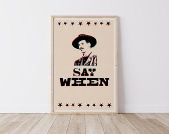 Say When Vertical Poster