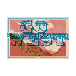 Go West Horizontal Alt Poster