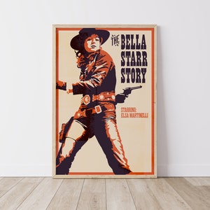 The Bella Starr Story Poster