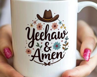 Western Ceramic Coffee Mug, Yeehaw & Amen Design, Cowboy Mug, Rustic Farmhouse Cup, Country Kitchen Gift for Coffee Lovers, Cowboy Decor