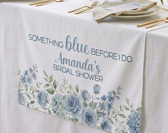 Something Blue Before I Do Table Runner | Something Blue Bridal Shower Decor | Blue Floral Bridal Shower Decorations | Custom Bridal Shower