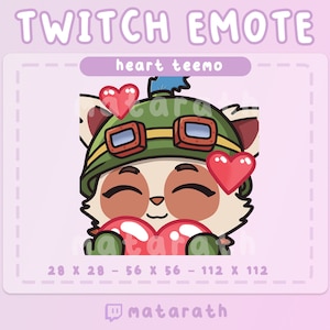 May include: A Twitch Emote featuring a cartoon character with a green helmet and goggles, holding a red heart. The text "TWITCH EMOTE" and "heart teemo" are at the top. The image includes the dimensions 28 x 28, 56 x 56, and 112 x 112.