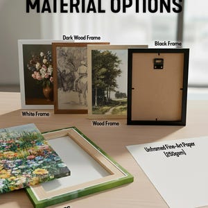 May include: Image showcasing various material options for artwork. Includes framed art in white, dark wood, wood, and black frames. Also features a canvas print and a sheet of unframed fine-art paper, with the text "MATERIAL OPTIONS".