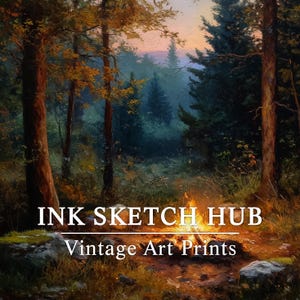 May include: A vintage art print of a forest scene with a campfire in the foreground. The image features tall trees, lush greenery, and a soft, warm glow from the fire. The text "INK SKETCH HUB" and "Vintage Art Prints" are displayed.