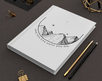 Hardcover Travel Journal | Great for adventures, beautiful Lord Huron quote, prayer journal, Bible journal, gift for travelers, adventurers