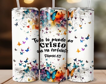 Philippians 4:13 Christian Tumbler Spanish 20oz Tumbler Sublimation Design, Straight And Tapered Tumbler Wrap | Instant Digital Download PNG