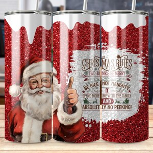 Santa Tumbler Wrap Design Christmas Rules Tumbler Sublimation Christmas Gift Christmas Tumbler Design Christmas Rules Santa Sublimation Gift
