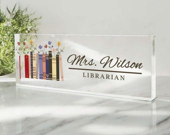 Custom Teacher Desk Name Plate, Back To School Sign, Librarian Gifts, New Teacher Gifts, Gift for Librarian, Acrylic Desk Plaque Gift