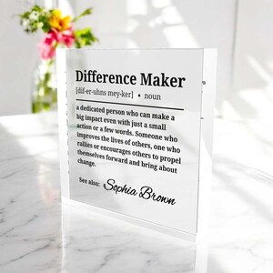 Difference Maker Gift, Retirement Gift, Encouragement Gift, Appreciation Gift, Custom Acrylic Plaque Gift, Mentor Gift, Employee Gift Plaque