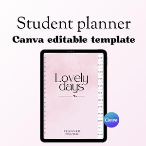 Può includere: Un'agenda digitale per studenti su un tablet nero. L'agenda presenta uno sfondo rosa acquerello con le parole "Lovely days" in scrittura bianca. Il testo "Student planner Canva editable template" è in alto.