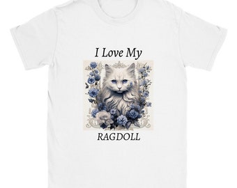 I Love My Ragdoll Cat T-Shirt I Love My Ragdoll Cat T-Shirt