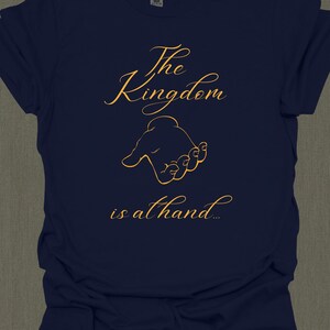The Kingdom of God Is At Hand! Christian T-Shirt - Repent And Be Baptized. Power Of The Holy Spirit Whispers...Set Your Mind On Things Above