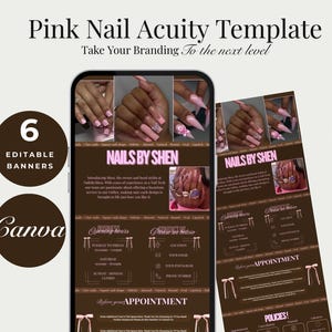 Op de afbeelding: Een digitaal sjabloon voor de branding van een nagelsalon, met een smartphone en een flyer met de tekst "Pink Nail Acuity Template" en "Nails by Shen". Het ontwerp bevat bewerkbare banners en Canva-integratie.