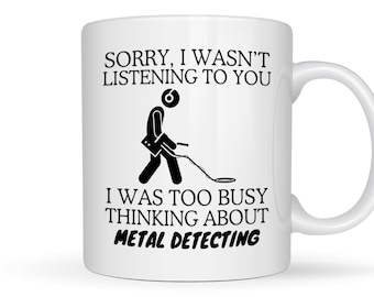 Metal detecting Gift Personalised Coffee Mug Gift For Metal detecting Enthusiast Funny Gift Tea Cup Hobby Birthday Present
