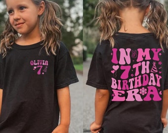 Maglietta personalizzata per il settimo compleanno della tua bambina: "Nella mia era"
