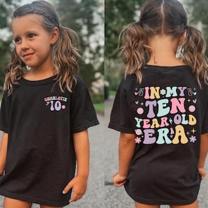Personalized In My Ten Year Old Era Shirt Custom 10th Birthday Shirt, In My Birthday Era Gift, 10 Year Old Outfit, Double Digits Era Shirt