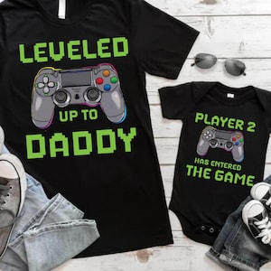 Leveled Up to Daddy Shirt: Gamer Dad & Son Matching Set