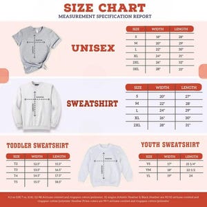 May include: Size chart for unisex, sweatshirt, toddler sweatshirt, and youth sweatshirt styles. The chart shows width and length measurements in inches for each size.