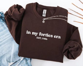 Sudadera "En mi época de los cuarenta" (Est. 1986), Sudadera "Capítulo 40", Sudaderas para mujer, Camiseta de cumpleaños para la mejor amiga, Regalos para su 40 cumpleaños