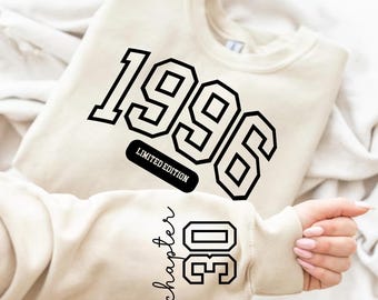 Personalized 30th Birthday Shirt Limited Edition 1996 Sweatshirt for 30th Birthday  1996 Year Number Sweatshirt 30th birthday gift for her