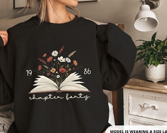 Chapter 40 1986 sweatshirts voor vrouwenBookish 40e verjaardagscadeau voor boekenliefhebbers vrienden 40e verjaardagscadeau hoofdstuk veertig 1986 hoofdstuk veertig