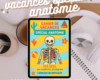 Cahier de vacances anatomie - 3 niveaux - PDF imprimable