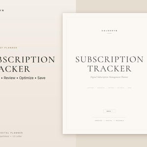 Può includere: Un pianificatore digitale di monitoraggio degli abbonamenti in PDF con sfondo beige e testo nero. La copertina presenta il titolo Subscription Tracker, il marchio Calderyn e il testo Organize, Review, Optimize, Save. È un pianificatore di 34 pagine.