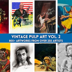 Op de afbeelding: Een verzameling vintage pulp art boekomslagen. De afbeelding toont acht kleurrijke illustraties met thema's als actie, avontuur en fantasie. De tekst "VINTAGE PULP ART VOL. 2" staat in een blauwe banner, met daaronder de tekst "800+ ARTWORKS FROM OVER 250 ARTISTS".