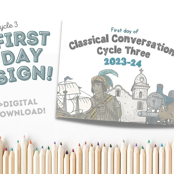 First Day of Classical Conversations Sign: First Day of Cycle 3 Sign Digital Download