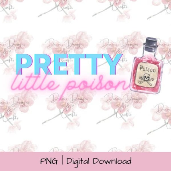 Pretty Little Poison Warren Zeiders Little Poison PNG Instant Download Sublimation Zeiders Lyric
