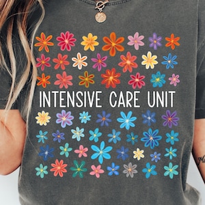 Custom ICU Nurse Shirt, Personalized Intensive Care Unit Shirt, ICU Nursing Graduate Gift for Intensive Care Unit Nurse, ICU Nurse Tshirt