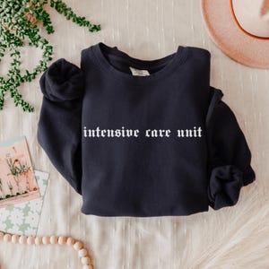 ICU Nurse Shirt, ICU Sweatshirt, Intensive Care Sweatshirt, icu Sweater, Registered Nurse, RN Shirt, Nurse Shirts, Gift For Nurse,Nurse Gift