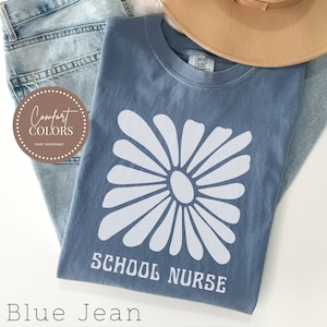 Comfort Colors® School Nurse Shirt, Back To School Shirts School Nurses Gift, Rn Nurse Gifts Boho First Day Of School Gift Nurses Week Shirt