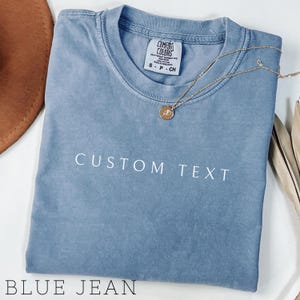 Custom Comfort Colors Shirt, Custom T Shirt, Custom Text Shirt, Custom Bachelorette Tshirt Custom Adult Shirt, Personalized Shirt, boho