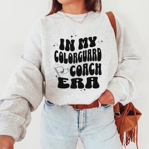 Colorguard Sister Shirt, Color Guard Mom Tshirt, Custom Color Guard, Color Guard Mom Tee, Band Mom Shirts, Winter Guard Sweatshirt Hoodie